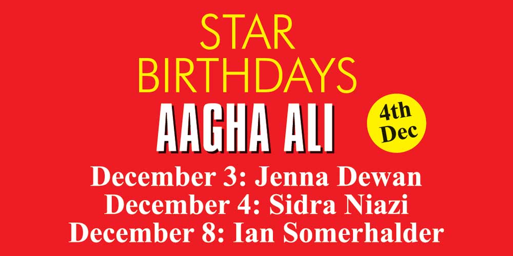 Celebrity Birthday Today: Aagha Ali, Ian Somerhalder to turn a year older